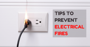 Tips to Prevent Electrical Fires
